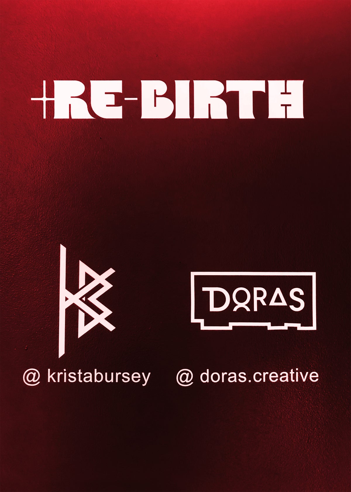 +Re-Birth Signage